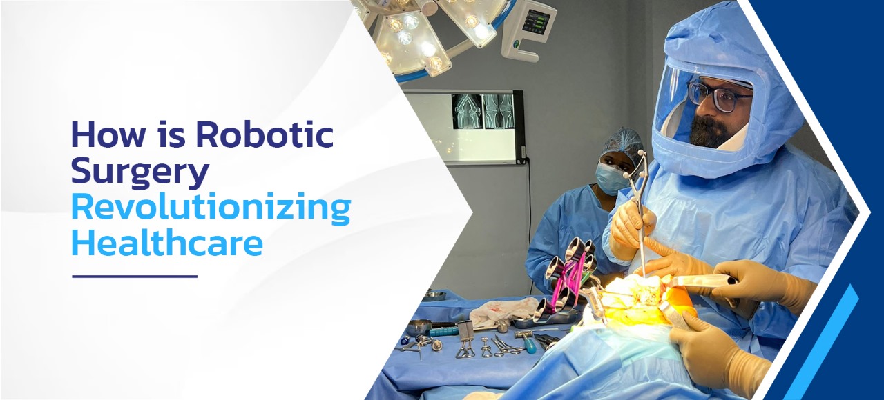 How is robotic surgery revolutionizing healthcare